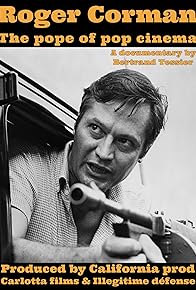 Primary photo for Roger Corman, the Pope of Pop Cinema Primary photo for Roger Corman, the Pope of Pop Cinema