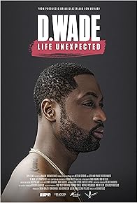 Primary photo for D. Wade Life Unexpected Primary photo for D. Wade Life Unexpected