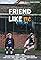 Friend Like Me's primary photo