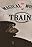 The Magical World of Trains
