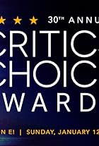 The 30th Annual Critics' Choice Awards