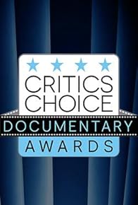 Primary photo for The 9th Annual Critics Choice Documentary Awards Primary photo for The 9th Annual Critics Choice Documentary Awards