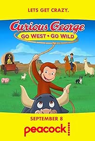 Primary photo for Curious George: Go West, Go Wild Primary photo for Curious George: Go West, Go Wild