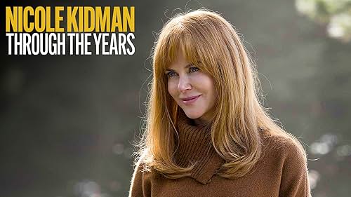 Nicole Kidman Through the Years