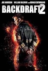 Primary photo for Backdraft 2 Primary photo for Backdraft 2